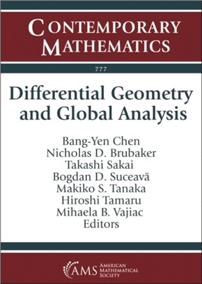 Differential Geometry and Global Analysis：In Honor of Tadashi Nagano
