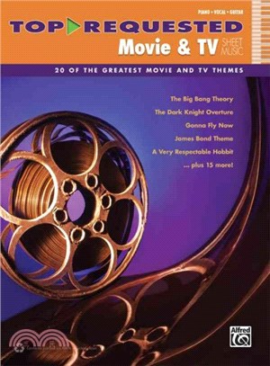 Top-Requested Movie & TV Sheet Music ― 20 of the Greatest Movie and TV Themes (Piano/Vocal/Guitar)