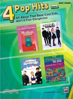 4 Pop Hits Issue 1 ― All About That Bass - Cool Kids - Ain't It Fun - Dangerous