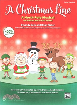 A Christmas Line ― A North Pole Musical for Unison and 2-part Voices