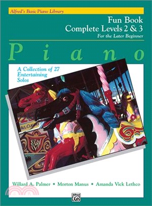 Alfred's Basic Piano Library Fun Book ─ Complete Edition