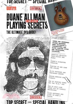 Duane Allman Playing Secrets ― The Ultimate Dvd Guide