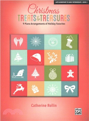 Christmas Treats & Treasures Book 3 ─ 9 Piano Arrangements of Holiday Favorites