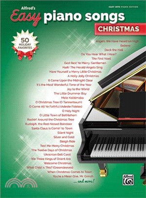 Alfred's Easy Piano Songs ─ Christmas: 50 Christmas Favorites, East Hits Piano Edition