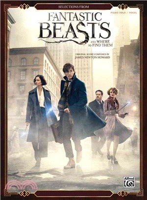 Selections from Fantastic beasts and where to find them /