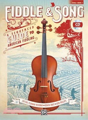 Fiddle & Song ― A Sequenced Guide to American Fiddling - Viola