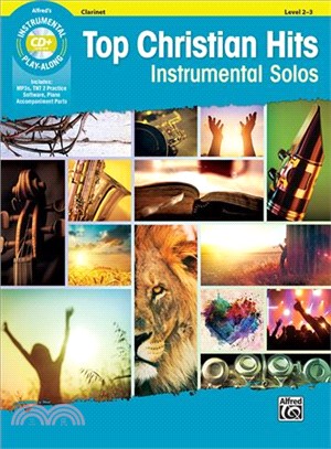 Top Christian Hits Instrumental Solos ― Clarinet