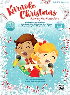 Karaoke Christmas ― A Holiday Pops Presentation for 2-part Voices