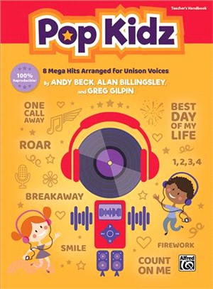 Pop Kidz ― 8 Mega Hits Arranged for Unison Voices