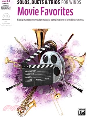 Movie Favorites ― Flexible Arrangements for Multiple Combinations of Wind Instruments