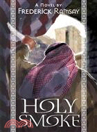 Holy Smoke ─ A Jerusalem Mystery: Library Ed. 