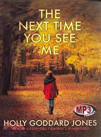 The Next Time You See Me—Library Edition