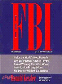 The FBI ─ Inside the World's Most Powerful Law Enforcement Agency 