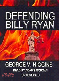 Defending Billy Ryan