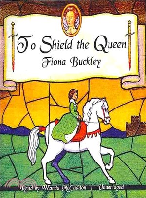 To Shield the Queen ─ A Mystery at Queen Elizabeth I's Court 