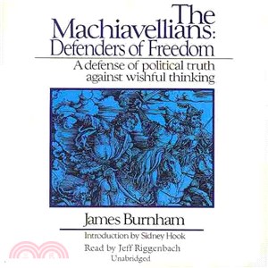 The Machiavellians ─ Defenders of Freedom