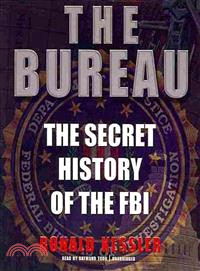 The Bureau ─ The Secret History of the FBI