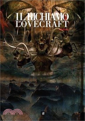 Il Richiamo di Lovecraft Deluxe Edition: Un'antologia di racconti ispirati all'universo del Solitario di Providence di grande formato a colori