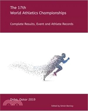 17th World Athletics Championships - Doha 2019: Complete Results, Event & Athlete Records