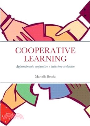 Cooperative Learning: Apprendimento cooperativo e inclusione scolastica