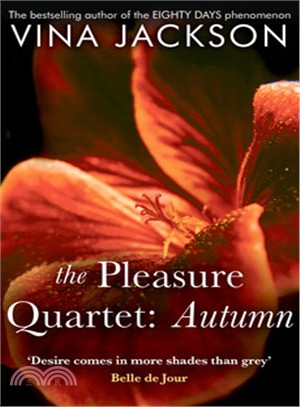 Autumn: The Pleasure Quartet# 1