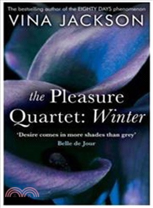 Winter: The Pleasure Quartet# 2