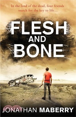 Flesh and Bone (Benny Imura 3)