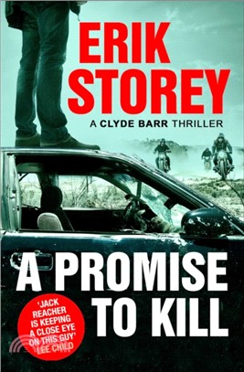 A Promise to Kill：A Clyde Barr Thriller