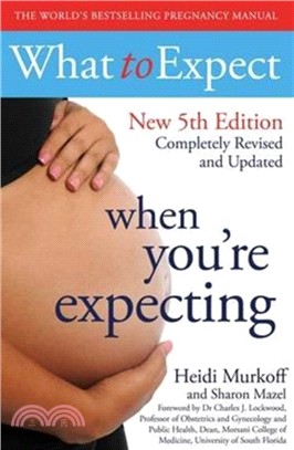 What to Expect When You're Expecting 5th Edition