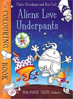 Aliens Love Underpants Colouring Book (Activity Books)