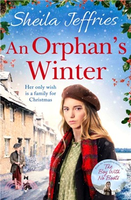 An Orphan's Winter：The perfect heart-warming festive saga for Christmas 2019