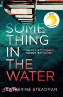 Something in the Water (精裝本)(英國版)(The Gripping Reese Witherspoon Book Club Pick!)