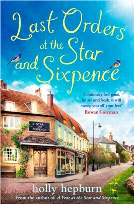 Last Orders at the Star and Sixpence：feel-good fiction set in the perfect village pub!