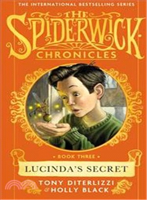 Lucinda's Secret (SPIDERWICK CHRONICLE)