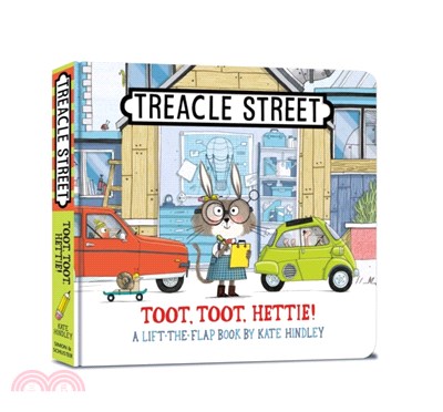 Toot, Toot, Hettie! (Treacle Street 4)