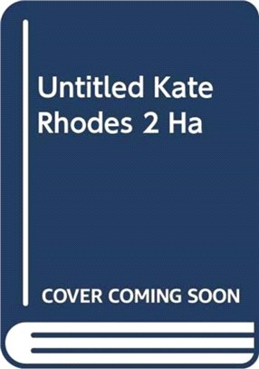 UNTITLED KATE RHODES 2 HA