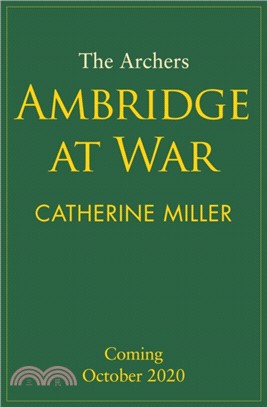 The Archers: Ambridge At War