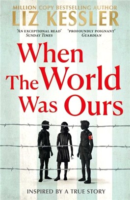When The World Was Ours：A book about finding hope in the darkest of times
