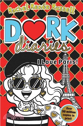 Dork Diaries: I Love Paris!