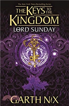 Lord Sunday: Keys to the Kingdom 7