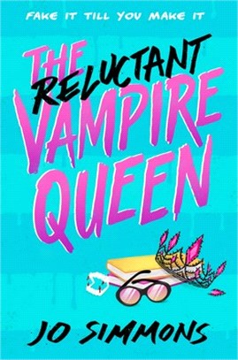 The Reluctant Vampire Queen