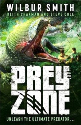 Prey Zone：An explosive, action-packed teen thriller to sink your teeth into!