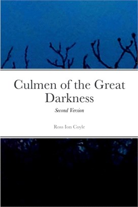 Culmen of the Great Darkness: Second Version
