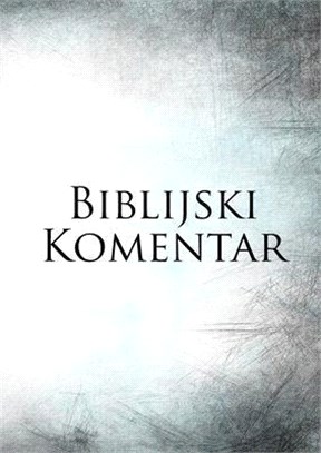 Biblijski Komentar