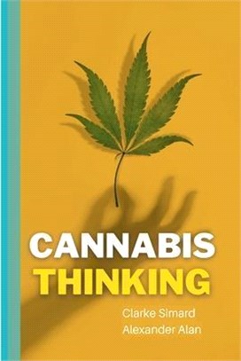 Cannabis Thinking