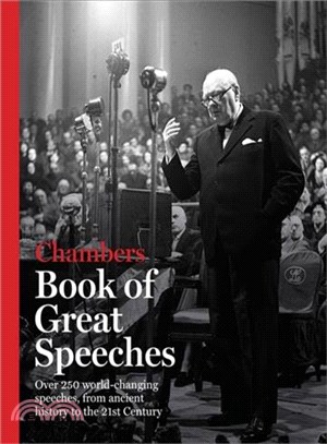 The Chambers Book of Great Speeches