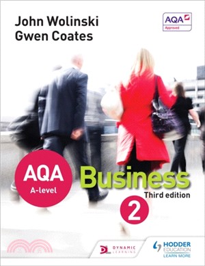 AQA A Level Business 2 Third Edition (Wolinski & Coates)