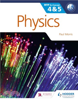 Physics for the IB MYP 4 & 5：By Concept