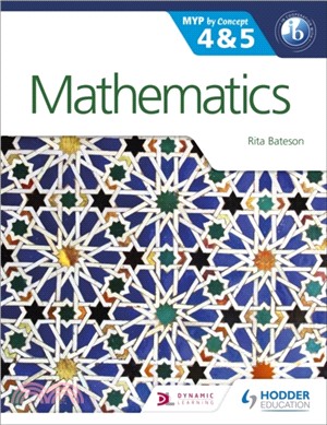 Mathematics for the IB MYP 4 & 5：By Concept