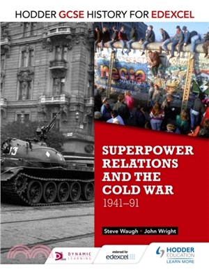 Hodder GCSE History for Edexcel: Superpower relations and the Cold War, 1941-91